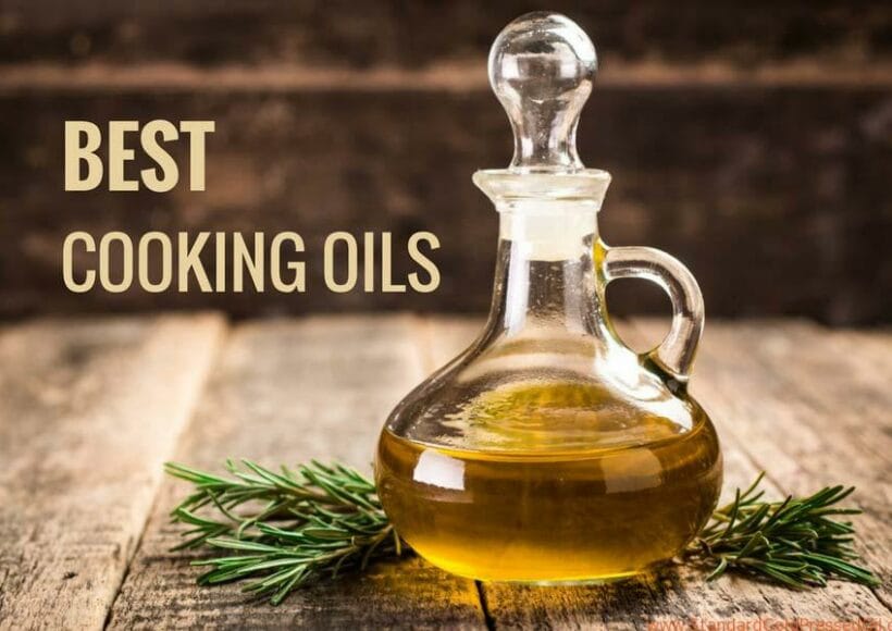 Cooking Oil- 9 Best Oils For Indian Cooking 2 Best Cooking Oils For Cooking