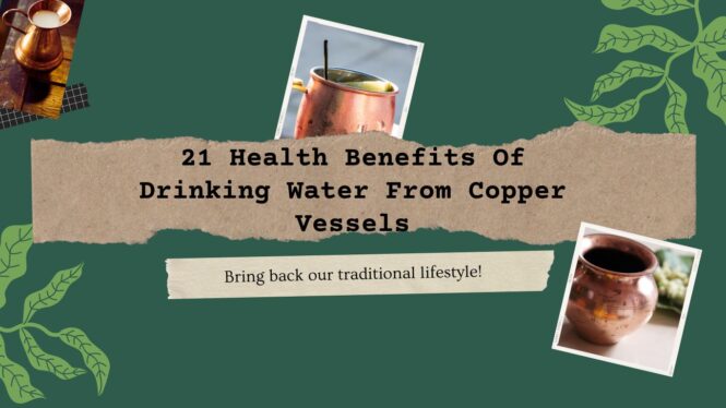 21 Health Benefits Of Drinking Water From Copper Vessels 1 Benefits Of Drinking Water From Copper